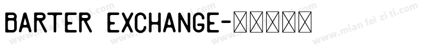 Barter Exchange字体转换